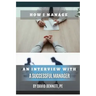 How I Manage: An Interview with a Successful Manager
