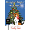 Sleepytown Beagles, Jingle Beagles