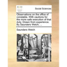 Observations on the Office of Constable. with Cautions for the More Safe Execution of That Duty. Drawn from Experience. by Saunders Welch, ...