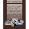 Railroad Commission of State of California V. Pacific Gas & Electric Co U.S. Supreme Court Transcript of Record with Supporting Pleadings