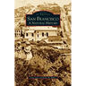 San Francisco: A Natural History