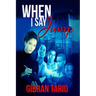 When I Say Jump