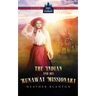 The Indian and His Runaway Missionary