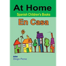 Spanish Children's Books: At Home