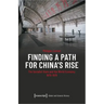 Finding a Path for China's Rise: The Socialist State and the World Economy, 1970-1978