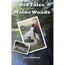 Old Tales of the Maine Woods