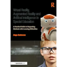Virtual Reality, Augmented Reality and Artificial Intelligence in Special Education: A Practical Guide to Supporting Students with Learning Difference