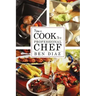From a Cook to Professional Chef