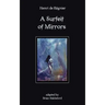 A Surfeit of Mirrors