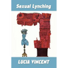 Sexual Lynching