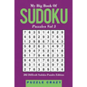 My Big Book Of Soduku Puzzles Vol 3: 202 Difficult Sudoku Puzzles Edition