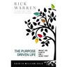 The Purpose Driven Life: What on Earth Am I Here For?