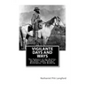 Vigilante Days and Ways: The Pioneers of the Rockies, the Makers and Making of Montana, Idaho, Oregon, Washington, and Wyoming