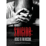 Suicide: Jesus to the Rescue.