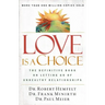 Love Is a Choice: The Definitive Book on Letting Go of Unhealthy Relationships
