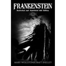 Frankenstein (Large Print, Illustrated, and Annotated1818 Edition)