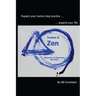 Twelve and Zen -- Where the 12 Steps Meet Zen Koans: [Interior: black and white edition]
