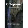 Ontopower: War, Powers, and the State of Perception