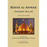 Behar al-Anwar, Volumes 44 & 45