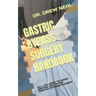 Gastric Bypass Surgery Handbook: All You Need to Know Before and After Gastric Bypass Surgery