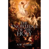 The Knowledge of the Holy by A.W. Tozer