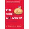 Red, White, and Muslim: My Story of Belief