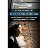 Getting Ahead: Social Mobility, Public Housing, and Immigrant Networks
