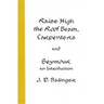 Raise High the Roof Beam, Carpenters and Seymour: An Introduction