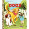 My Little Golden Book about Dogs