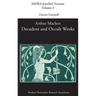 Decadent and Occult Works by Arthur Machen