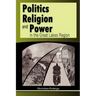Politics, Religion and Power in the Great Lakes Region