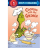 Cooking with the Grinch (Dr. Seuss)