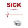 Sick: A True Story