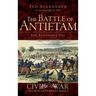 The Battle of Antietam: The Bloodiest Day