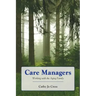 Care Managers: Working with the Aging Family: Working with the Aging Family