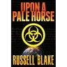 Upon A Pale Horse