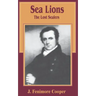 The Sea Lions: The Lost Sealers