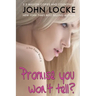 Promise You Won't Tell?