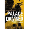 Palace of the Damned
