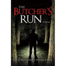 The Butcher's Run