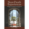 Near-Death Experiences as Evidence for the Existence of God and Heaven: A Brief Introduction in Plain Language