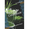 The Spirulina Cookbook: Healthy Meals with Natural Spirulina