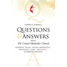 Questions & Answers about the United Methodist Church, Revised