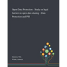 Open Data Protection - Study on Legal Barriers to Open Data Sharing - Data Protection and PSI