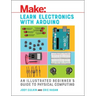 Learn Electronics with Arduino: An Illustrated Beginner's Guide to Physical Computing