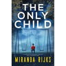 The Only Child