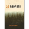 32 Regrets: A Guide to Reclaiming Creativity
