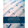 Cognitive Musicology