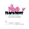 Pink Blackbirds: Evocative Utterances of My Mother