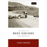 Politics of Mass Violence in the Middle East